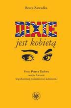 Dixie jest kobietą