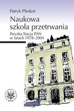 Naukowa szkoła przetrwania