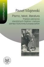 Okładka - Pismo, tekst, literatura - Paweł Majewski