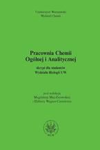 Okładka - Pracownia chemii ogólnej i analitycznej (2011, wyd. 2) - Magdalena Maj-Żurawska, Elżbieta Wagner-Czauderna