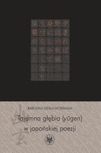 Tajemna głębia (yugen) w japońskiej poezji