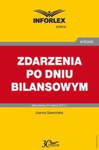 Okładka - ZDARZENIA PO DNIU BILANSOWYM - Joanna Gawrońska