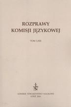 Okładka - Rozprawy Komisji Językowej t. 63 - Praca zbiorowa