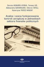 Okadka ksiki Analiza i ocena funkcjonowania kontroli zarzdczej w jednostkach sektora finansw publicznych