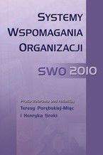 Okładka - Systemy Wspomagania Organizacji SWO 2010 - Henryk Sroka, Teresa Porębska-Miąc