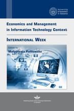Okładka - Economics and Management in Information Technology Context. INTERNATIONAL WEEK - Małgorzata Pańkowska