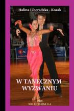 Okładka - W tanecznym wyzwaniu - Halina Liberadzka - Kozak