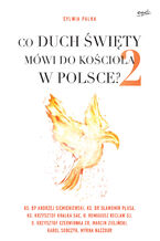 Co Duch wity mwi do Kocioa w Polsce? 2
