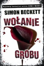 Okładka - Wołanie grobu - Simon Beckett