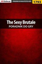 Okładka - The Sexy Brutale - poradnik do gry - Łukasz "Keczup" Wiśniewski