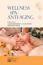 Wellness SPA i Anti-Aging