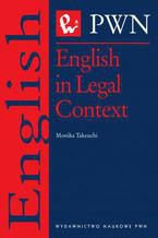 Okładka - English in Legal Context - Monika Takeuchi