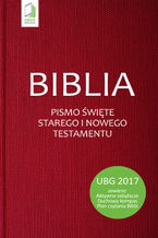 Okładka książki Biblia. Pismo Święte Starego i Nowego Testamentu (UBG)