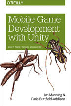 Okładka książki Mobile Game Development with Unity. Build Once, Deploy Anywhere