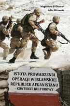 Istota prowadzenia operacji w Islamskiej Republice Afganistanu