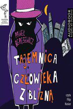 Okładka - Tajemnica człowieka z blizną - Paweł Beręsewicz