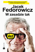 Okładka - W zasadzie tak - Jacek Fedorowicz