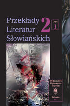 Okadka ksiki Przekady Literatur Sowiaskich. T. 2. Cz. 1: Formy dialogu midzykulturowego w przekadzie artystycznym