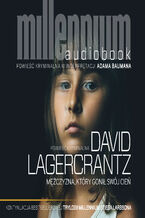 Okładka - Millennium (tom 5). Mężczyzna, który gonił swój cień - David Lagercrantz