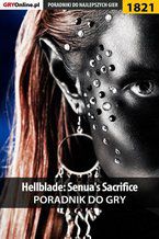 Hellblade: Senua's Sacrifice - poradnik do gry