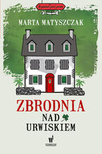 Okładka - Kryminał pod psem. Zbrodnia nad urwiskiem - Marta Matyszczak