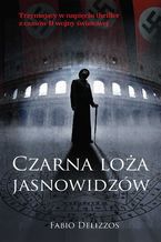 Okładka - Czarna loża jasnowidzów - Fabio Delizzos