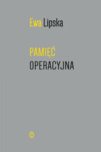 Okładka - Pamięć operacyjna - Ewa Lipska