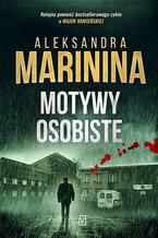 Okładka - Motywy osobiste - Aleksandra Marinina