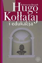 Okadka ksiki Hugo Kotaj i edukacja