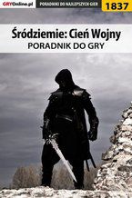 Śródziemie: Cień Wojny - poradnik do gry