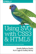 Okładka książki Using SVG with CSS3 and HTML5. Vector Graphics for Web Design