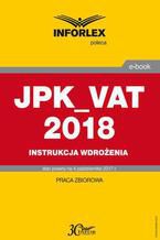 JPK_VAT 2018. Instrukcja wdrożenia