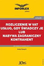 Rozliczenie w VAT usług, gdy świadczy je lub nabywa zagraniczny kontrahent