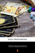 Okładka - Dziurdziowie - Eliza Orzeszkowa