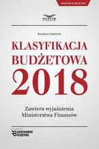 Okładka - Klasyfikacja budżetowa 2018 - Krystyna Gąsiorek