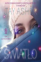 Okładka - Światło - Jay Asher