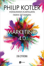 Okładka - Marketing 4.0 - Philip Kotler, Hermawan Kartajaya, Iwan Setiawan