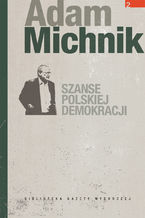 Okadka ksiki Szanse polskiej demokracji