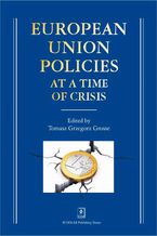 Okadka ksiki European Union Policies at a Time of Crisis
