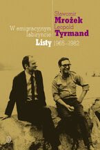 Okładka - W emigracyjnym labiryncie. Listy 1965-1982 - Sławomir Mrożek, Leopold Tyrmand