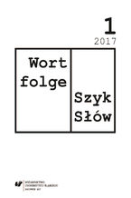 "Wortfolge. Szyk Sw" 2017, nr 1