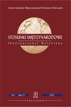 Okładka - Stosunki Miedzynarodowe nr 1(53)/2017 - Edward Haliżak, Małgorzata Zachara, Paulina Matera, Anna Umińska-Woroniecka, Rafał Lisiakiewicz, Tomasz Grzegorz Grosse, Alicja Fijałkowska, Jerzy Ciechański, Łukasz Gołota, Bartłomiej Zając