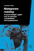 Okładka - Nietypowe rodziny - Przemysław Tomalski