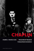 Okładka - Chaplin - Paweł Mościcki