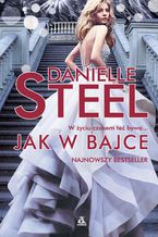 Okładka - Jak w bajce - Danielle Steel