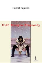 Okadka ksiki Rolf Brougle-- Fragmenty