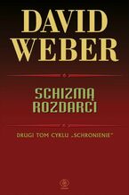 Okładka - Schizmą rozdarci - David Weber