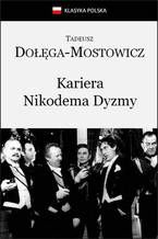 Okładka - Kariera Nikodema Dyzmy - Tadeusz Dołęga-Mostowicz