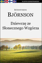 Okładka - Dziewczę ze Słonecznego Wzgórza - Björnstjerne Björnson