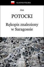 Okładka - Rękopis znaleziony w Saragossie - Jan Potocki